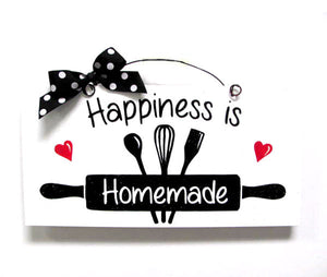 Happiness is Homemade sign.